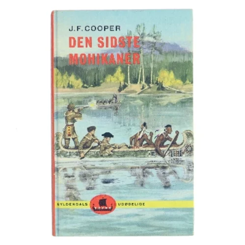 Den sidste Mohikaner af J. F. Cooper (Bog)