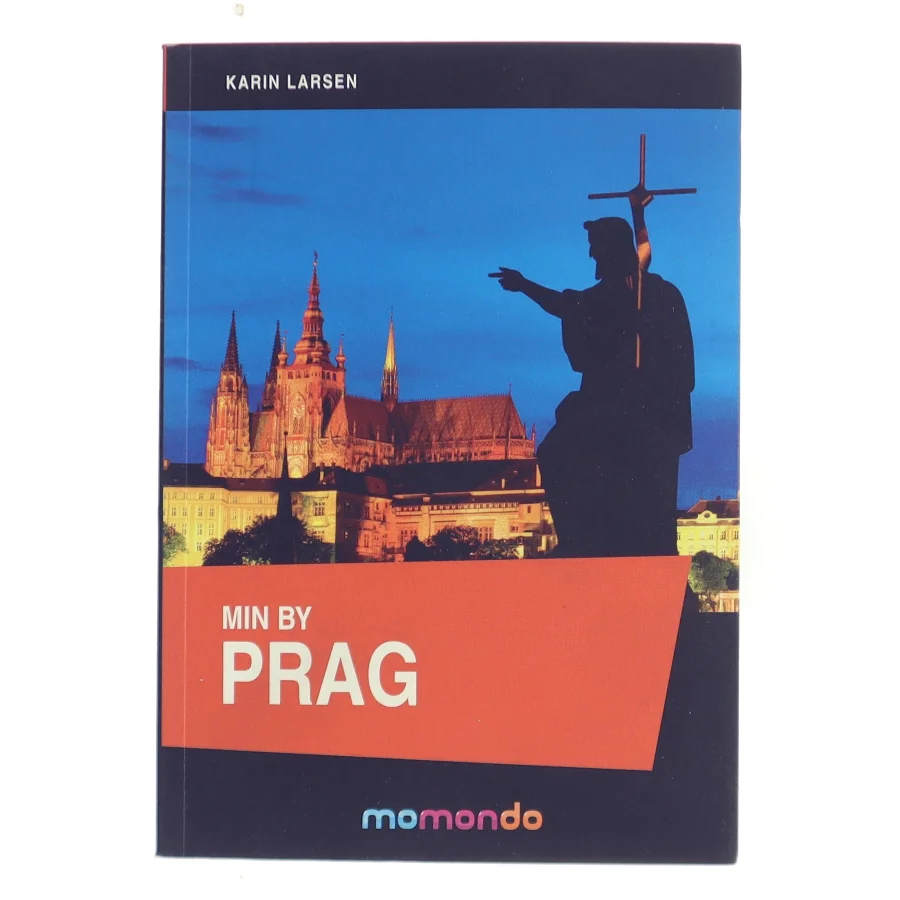 Min by Prag af Karin Larsen (f. 1961) (Bog)