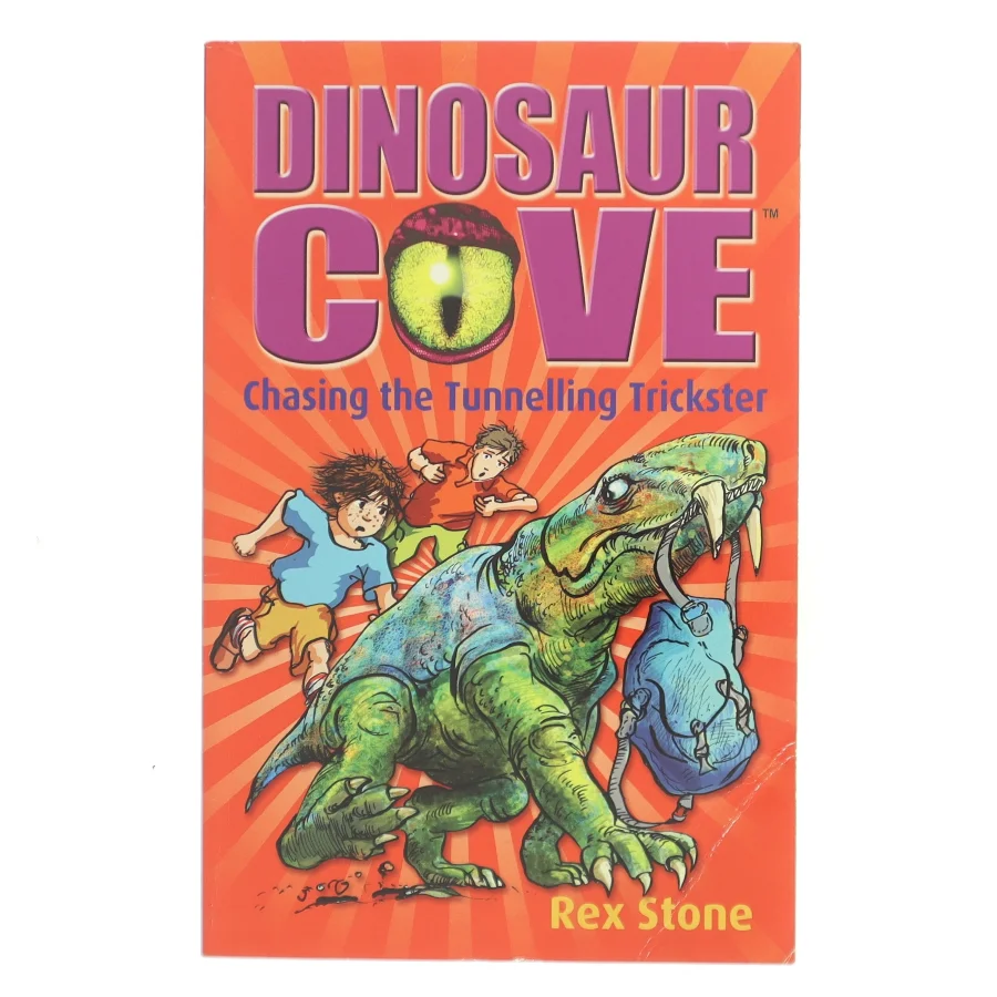 Dinosaur Cove: Chasing the Tunnelling Trickster af Rex Stone (Bog)