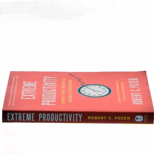 Extreme Productivity af Robert C. Pozen (Bog)