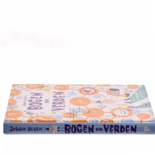 Bogen om verden af Johan Olsen (f. 1969) (Bog)