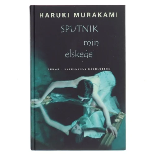 Sputnik min elskede af Haruki Murakami (Bog)