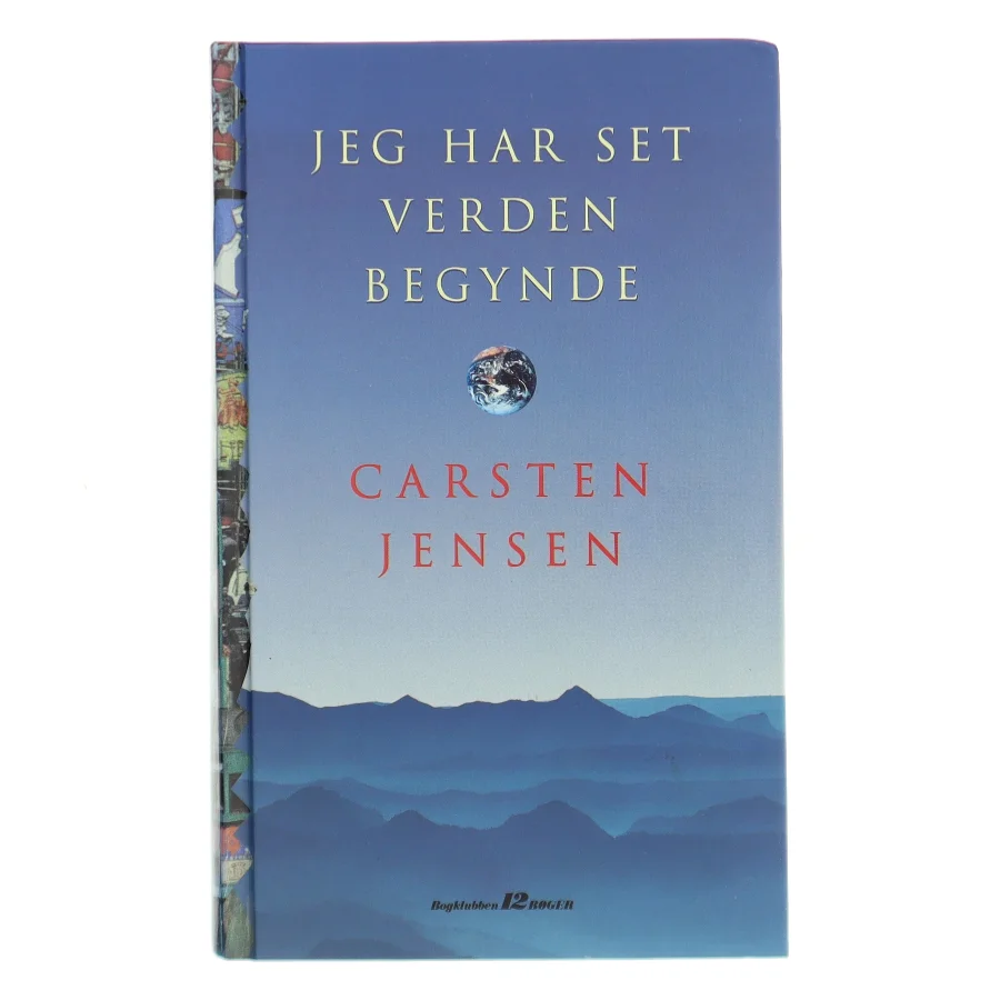 Jeg har set verden begynde af Carsten Jensen (Bog)