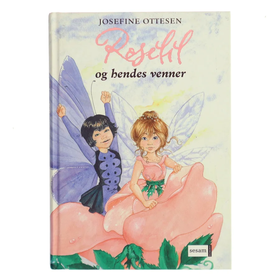 Roselil og hendes venner af Josefine Ottesen (Bog)