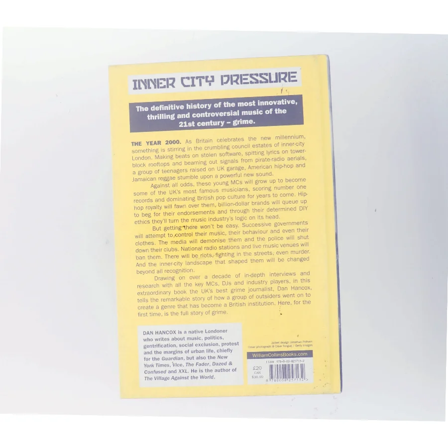 Inner city pressure : the story of grime af Dan Hancox (Bog)