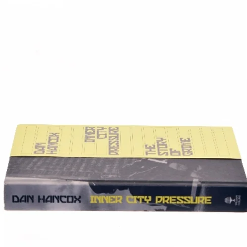 Inner city pressure : the story of grime af Dan Hancox (Bog)