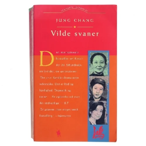 Vilde Svaner: Tre Dotre Af Kina af Jung Chang (Bog)