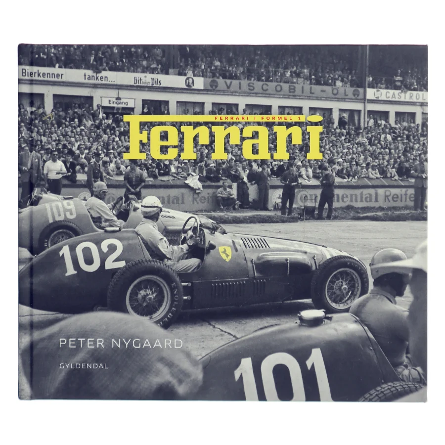 Ferrari : Ferrari i formel 1 af Peter Nygaard (f. 1962) (Bog)