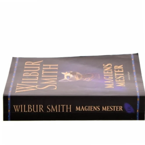Magiens mester af Wilbur A. Smith (Bog)