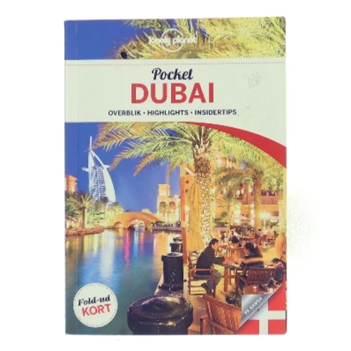 Pocket Dubai : overblik, highlights, insidertips af Andrea Schulte-Peevers (Bog)