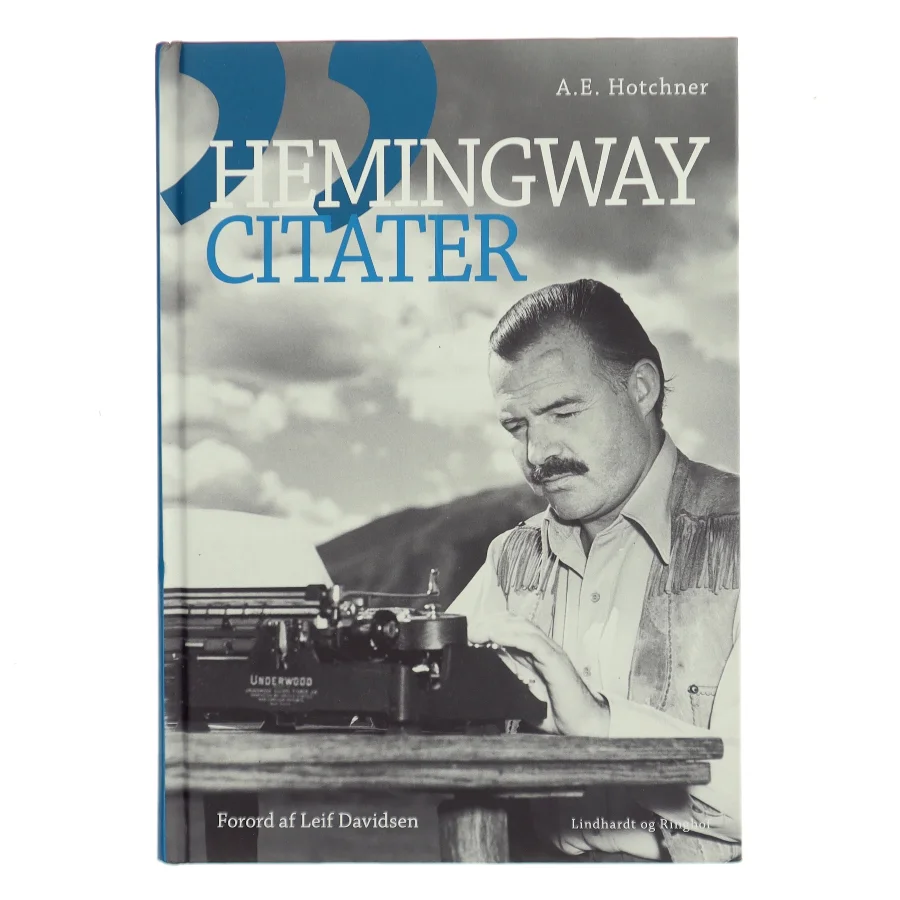Hemingway-citater af Ernest Hemingway (Bog)
