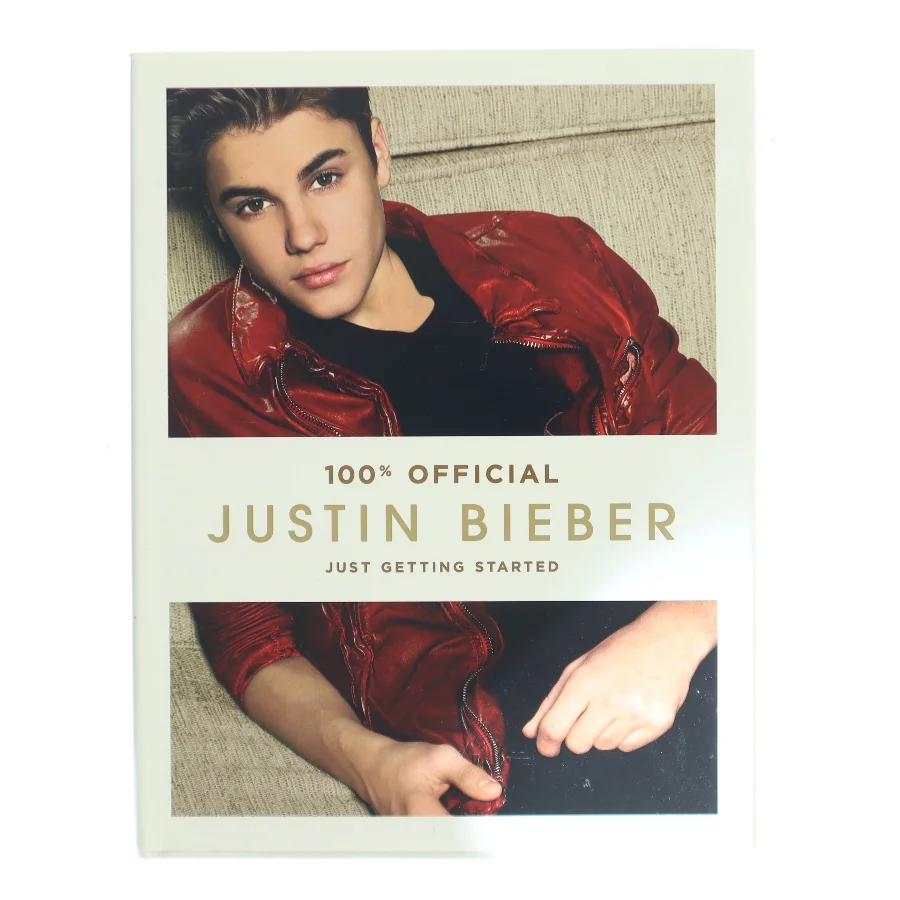 100% Just getting started af Justin Bieber (Bog)