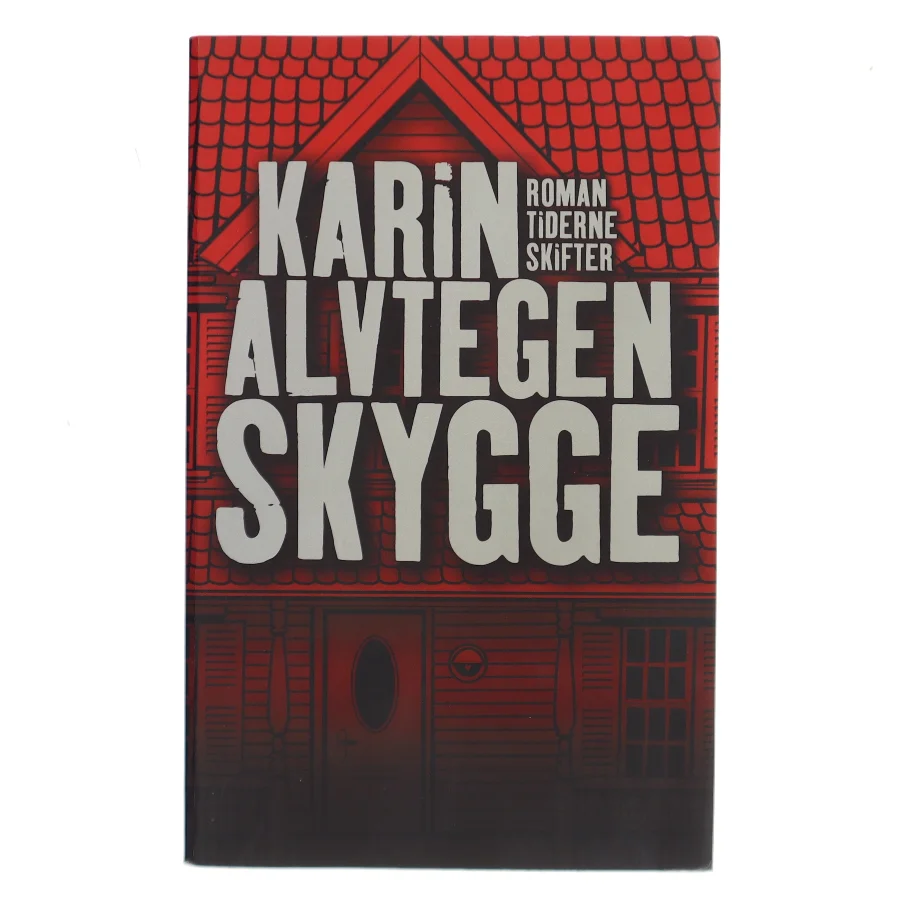 Skygge af Karin Alvtegen (Bog)