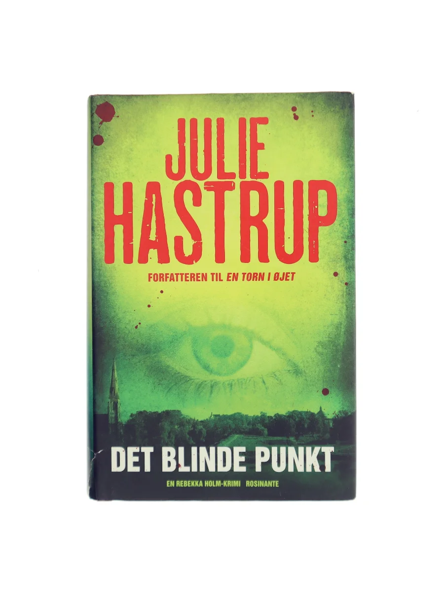Forsiden af Det blinde punkt af Julie Hastrup