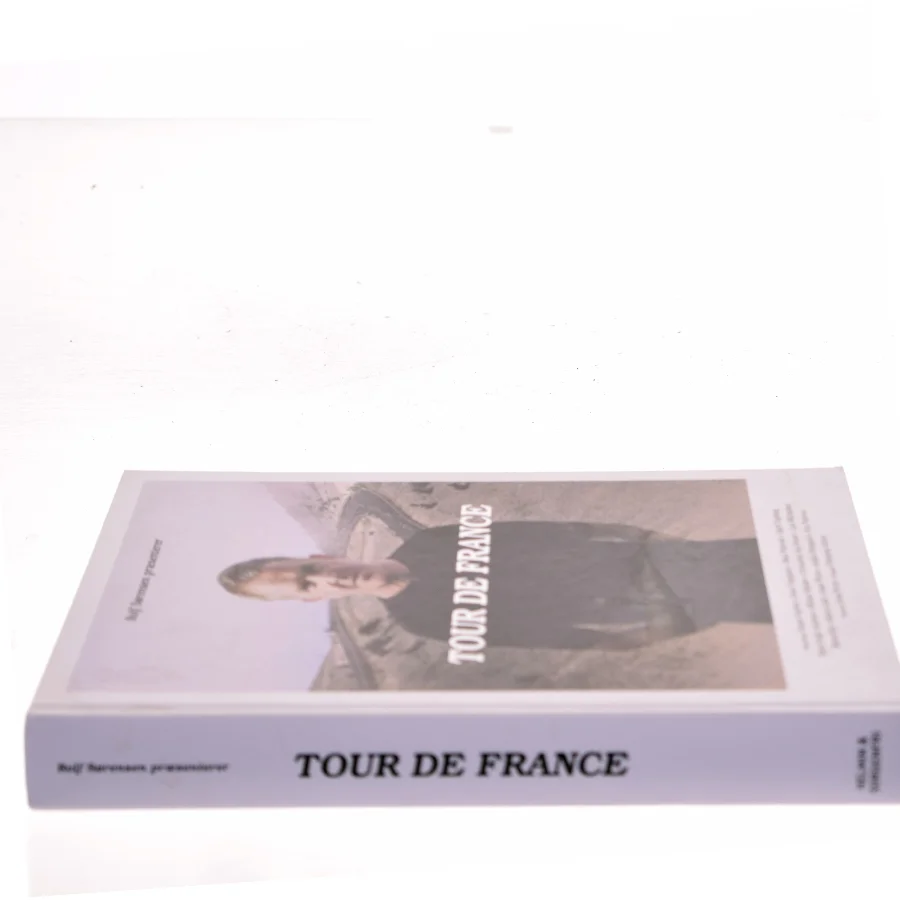 Rolf Sørensen præsenterer Tour de France af Rolf Sørensen (f. 1965) (Bog)