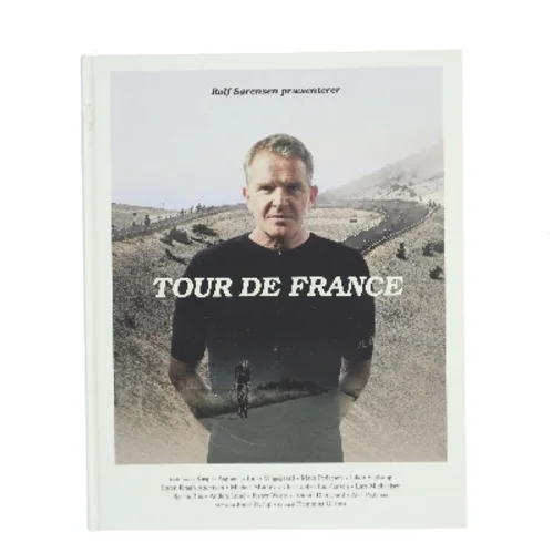 Rolf Sørensen præsenterer Tour de France af Rolf Sørensen (f. 1965) (Bog)
