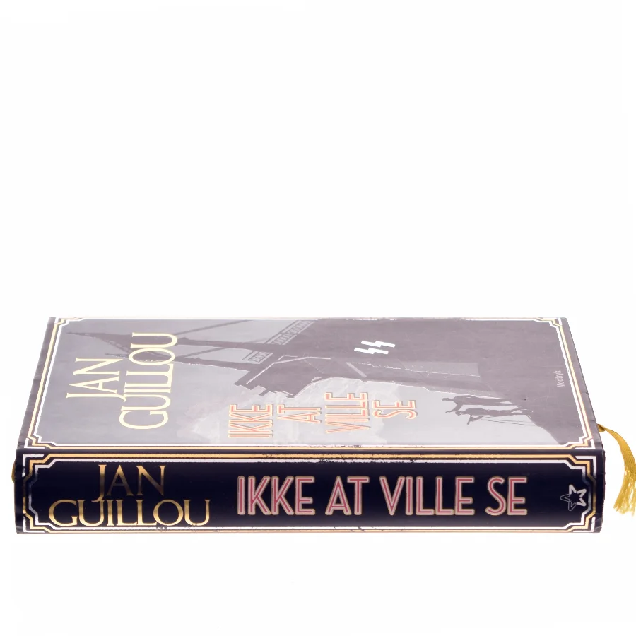 Ikke at ville se af Jan Guillou (Bog)