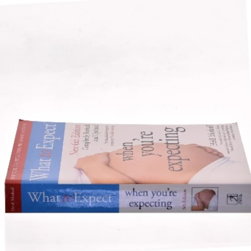 What to Expect When You're Expecting af Heidi Murkoff (Bog)