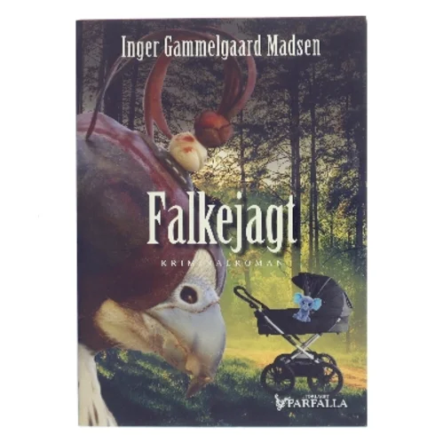 Falkejagt : kriminalroman af Inger Gammelgaard Madsen (Bog)