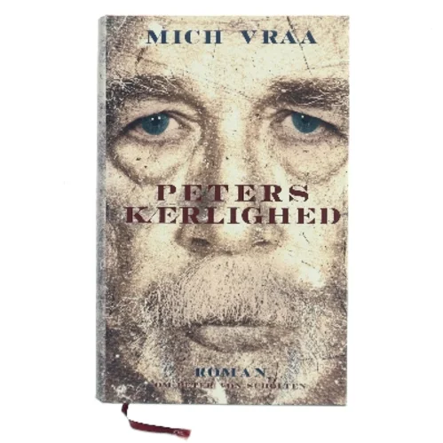 Peters kærlighed : 1804-1854 af Mich Vraa (Bog)