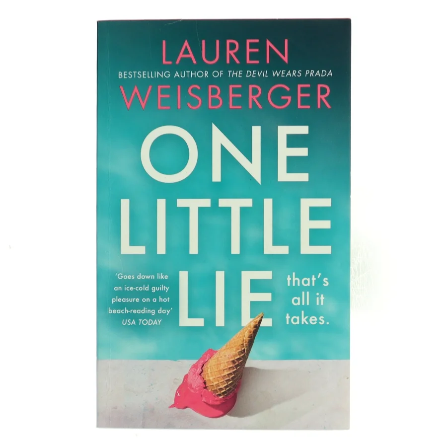 One Little Lie af Lauren Weisberger (Bog)