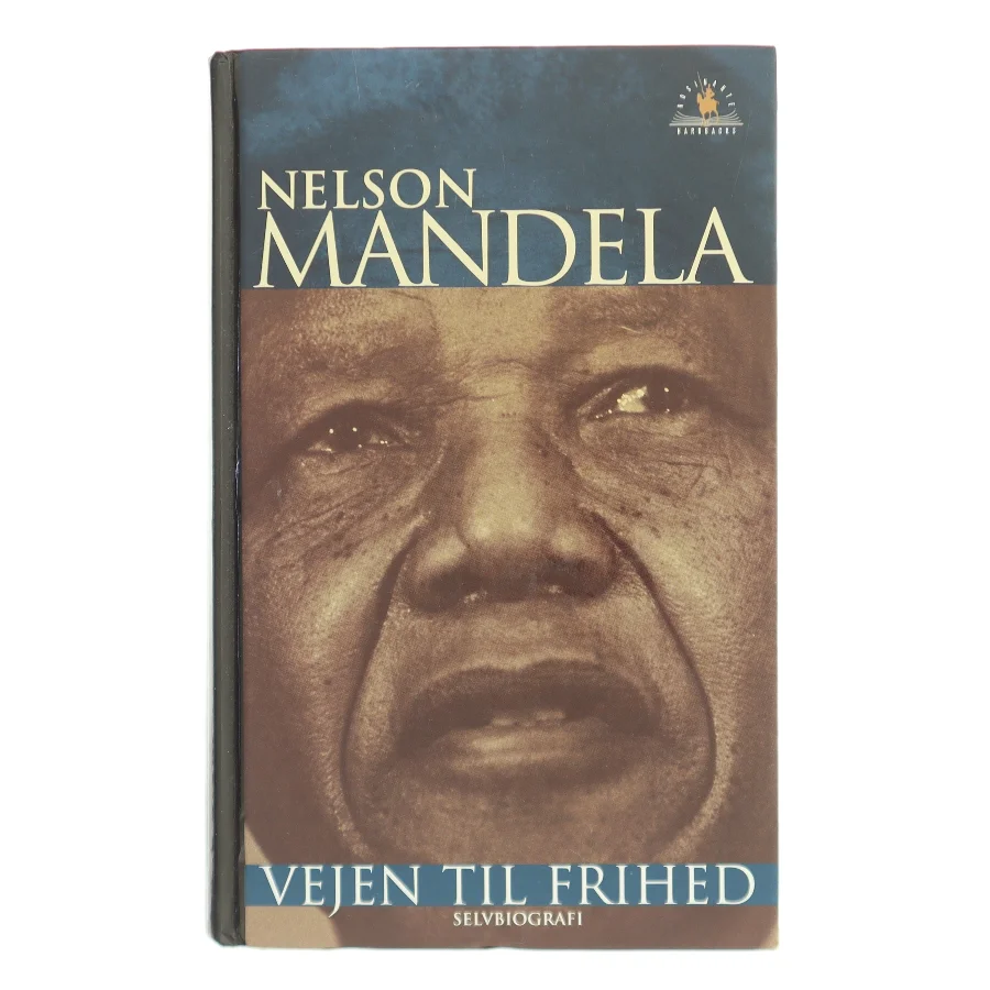 Vejen til frihed : selvbiografi af Nelson Mandela (Bog)