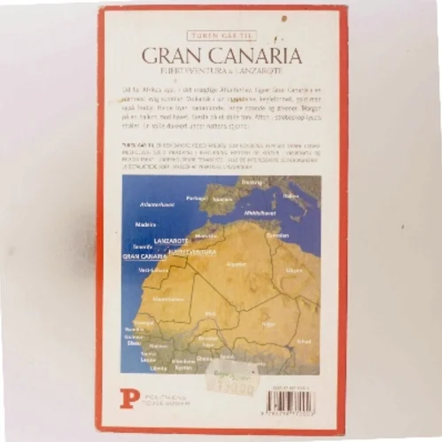 Turen går til Gran Canaria, Fuerteventura & Lanzarote af Politikens Forlag (Bog)