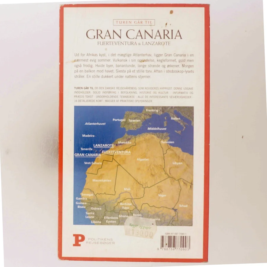 Turen går til Gran Canaria, Fuerteventura & Lanzarote af Politikens Forlag (Bog)