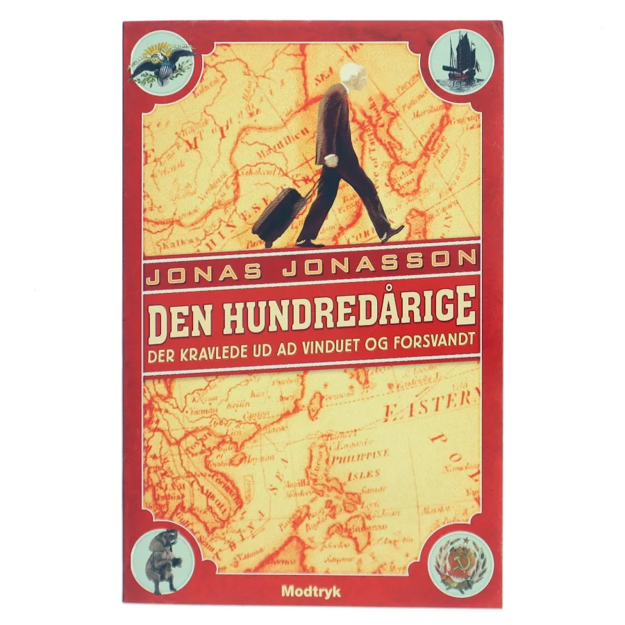 Den hundredårige der kravlede ud af vinduet og forsvandt af Jonas Jonasson (Bog)