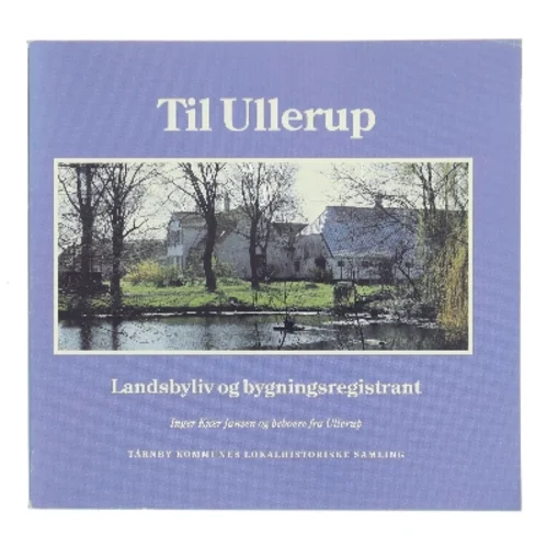 Til Ullerup af Inger Kjær Jansen (Bog)