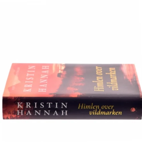 Himlen over vildmarken (Sæt) af Kristin Hannah (Bog)