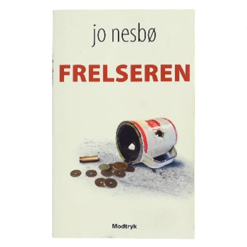 Frelseren (in Danish) af Jo NesbÃ¸ (Bog)