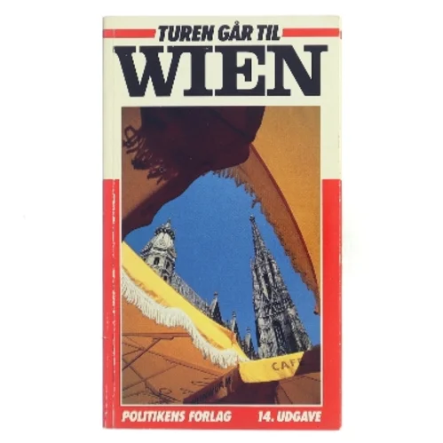 Turen går til Wien af Alois Brunnthaler (Bog)