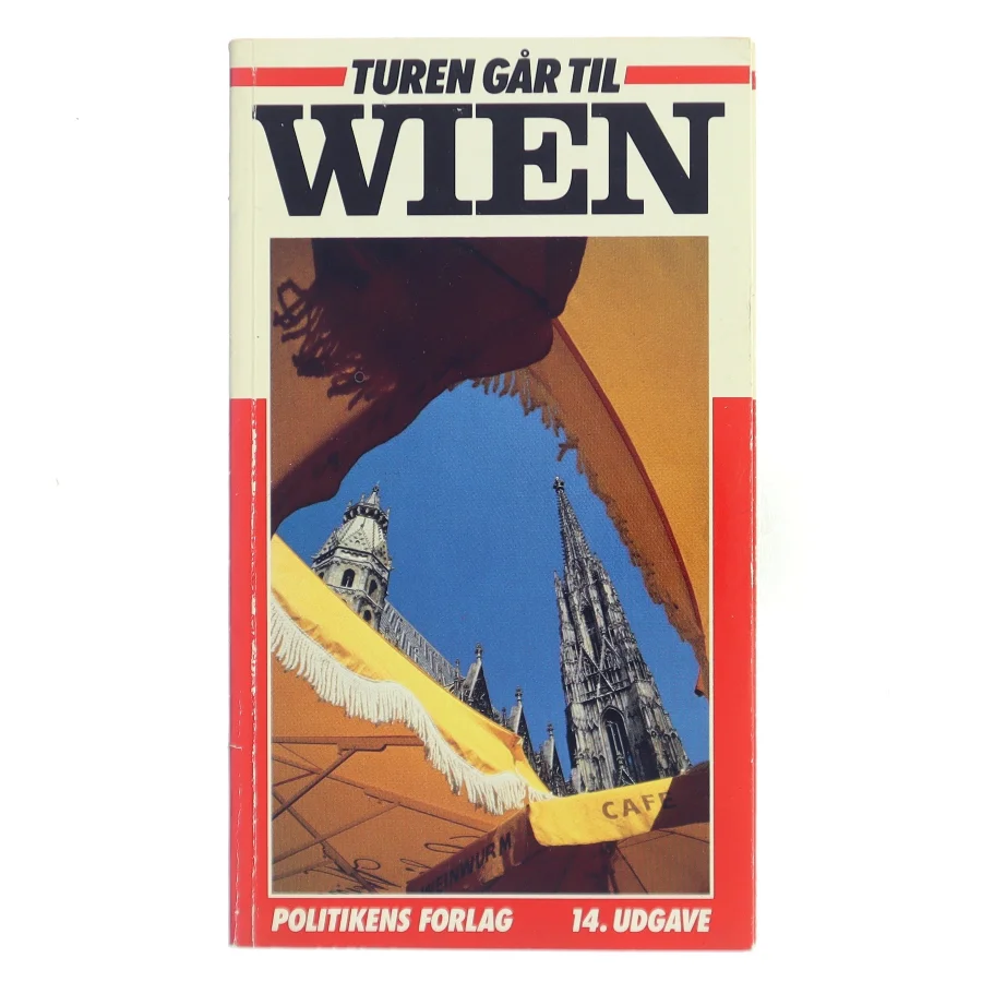 Turen går til Wien af Alois Brunnthaler (Bog)