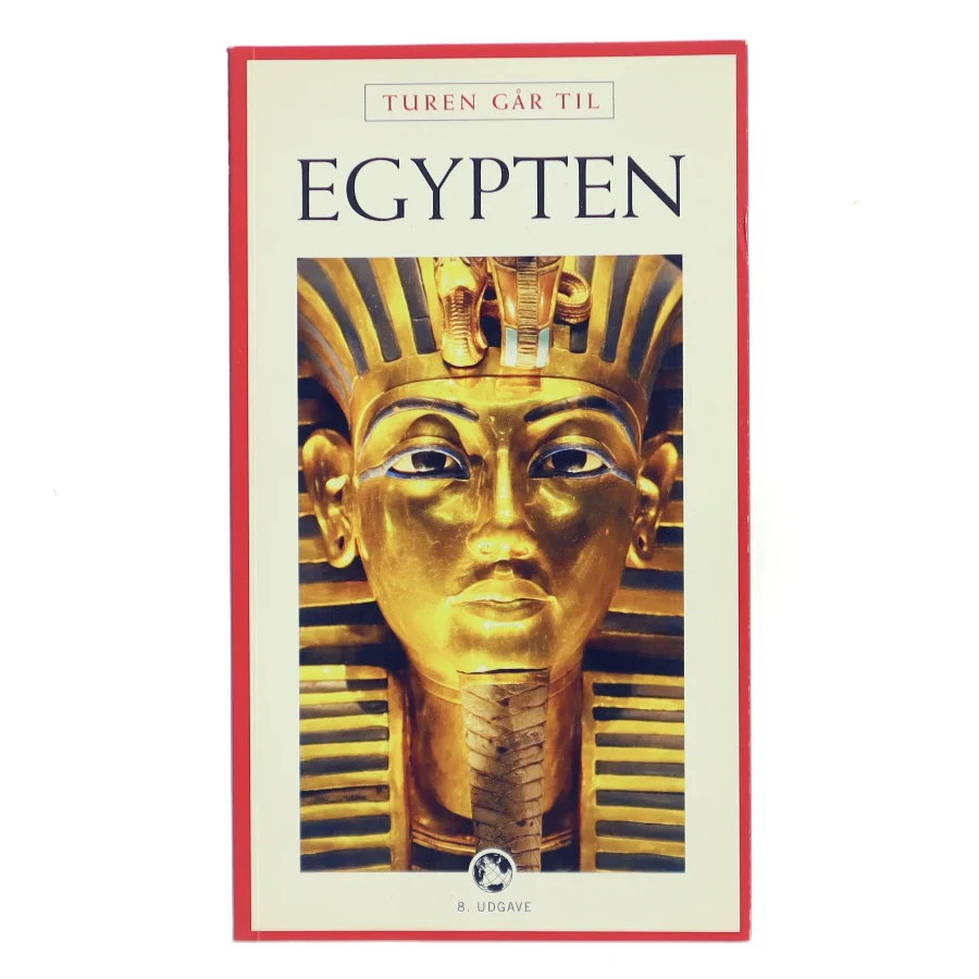 Turen går til Egypten af Politikens Forlag (Bog)