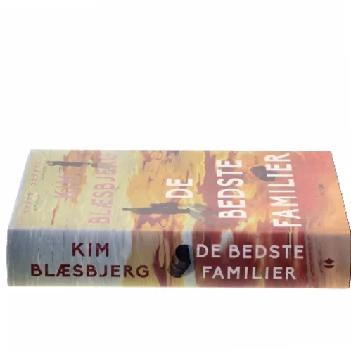 De bedste familier : roman af Kim Blæsbjerg (Bog)