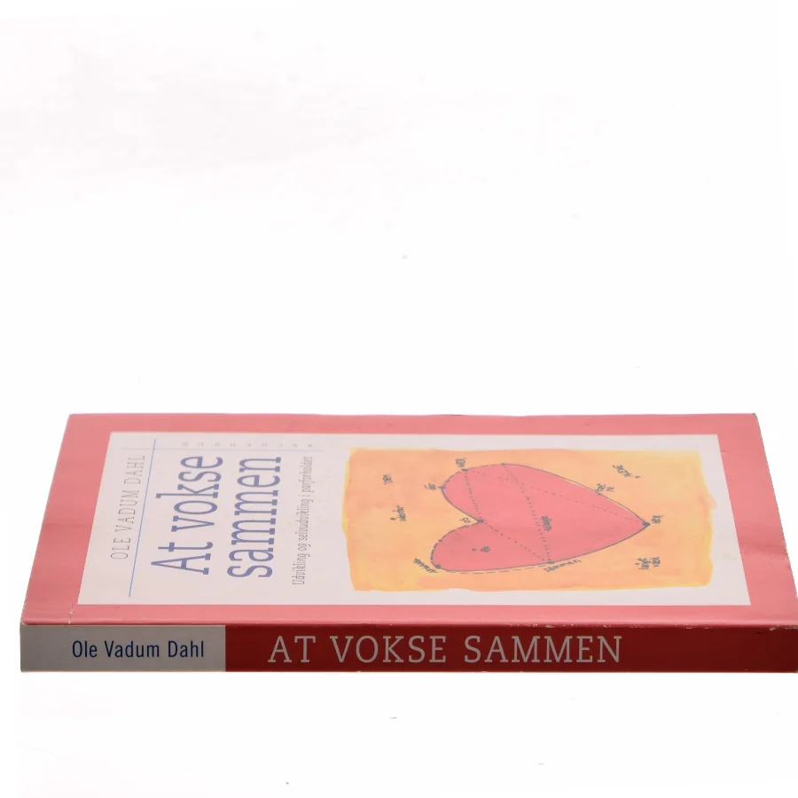 At vokse sammen af Ole Vadum Dahl (Bog)
