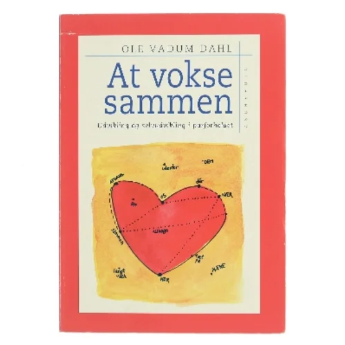 At vokse sammen af Ole Vadum Dahl (Bog)