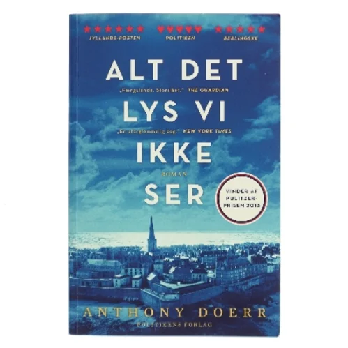 Alt det lys vi ikke ser af Anthony Doerr (Bog)