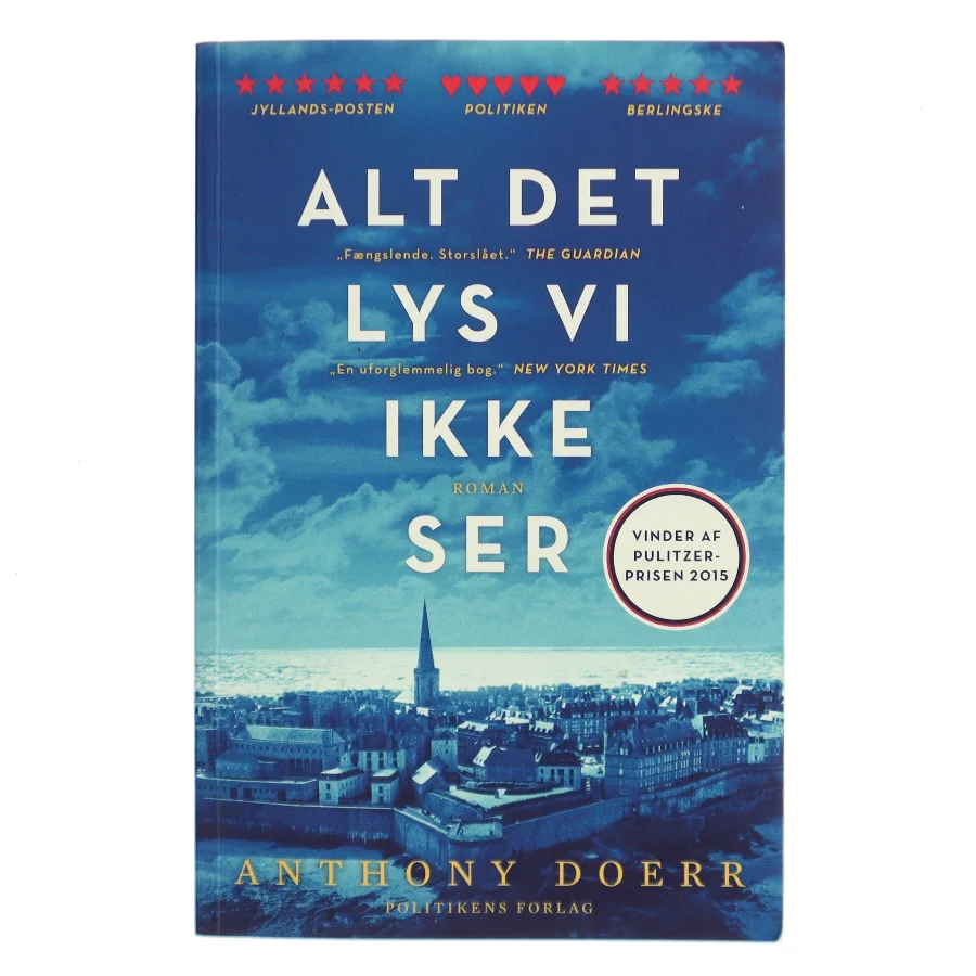 Alt det lys vi ikke ser af Anthony Doerr (Bog)