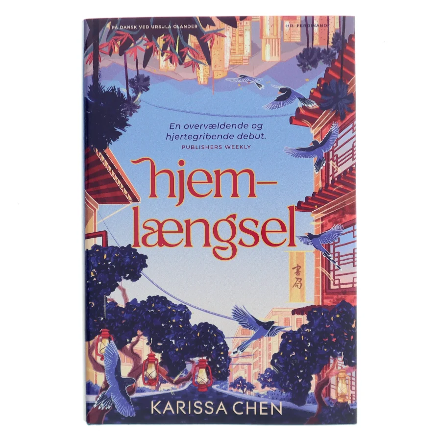Hjemlængsel af Karissa Chen (Bog)