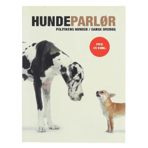 Hundeparlør : Politikens hundsk-dansk ordbog (Bog)