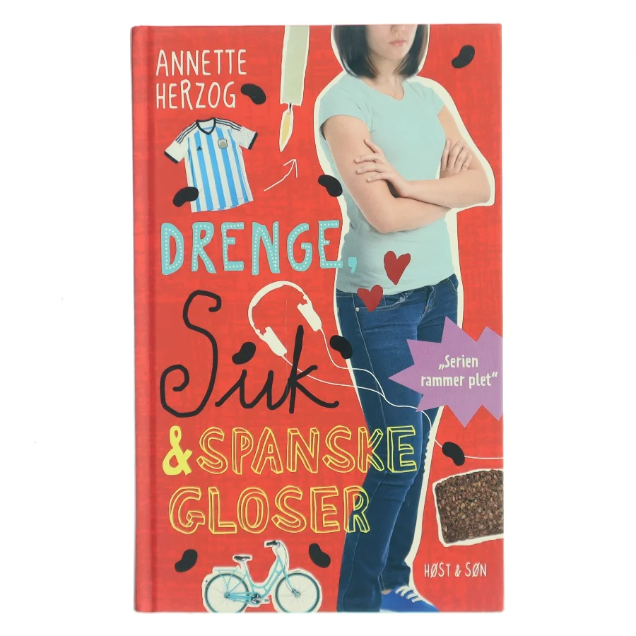 Drenge, suk & spanske gloser af Annette Herzog (Bog)