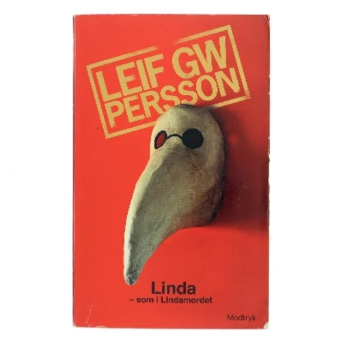 Linda - som i Lindamordet : en roman om en forbrydelse af Leif G. W. Persson (Bog)