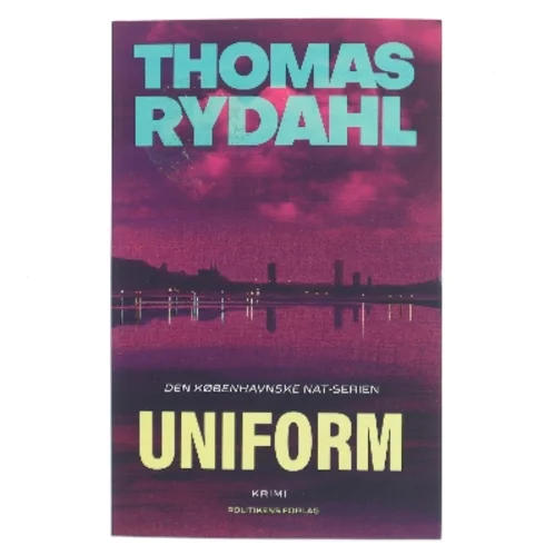 Uniform : krimi af Thomas Rydahl (Bog)