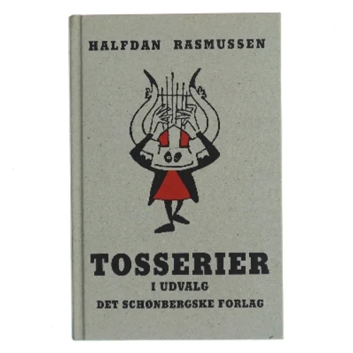 Tosserier i udvalg af Halfdan Rasmussen (f. 1915) (Bog)