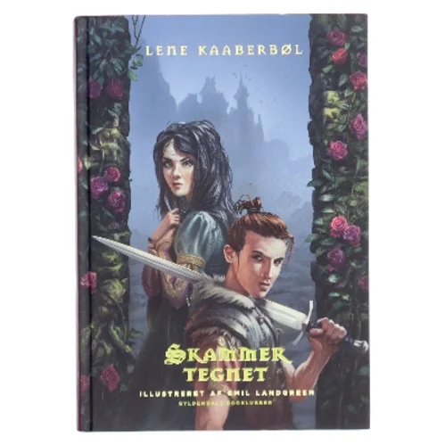 Skammertegnet (Ill. Emil Landgreen) af Lene Kaaberbøl (Bog)