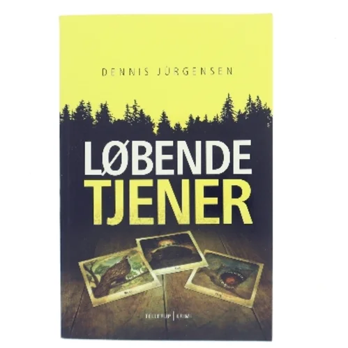 Løbende tjener af Dennis Jürgensen (Bog)