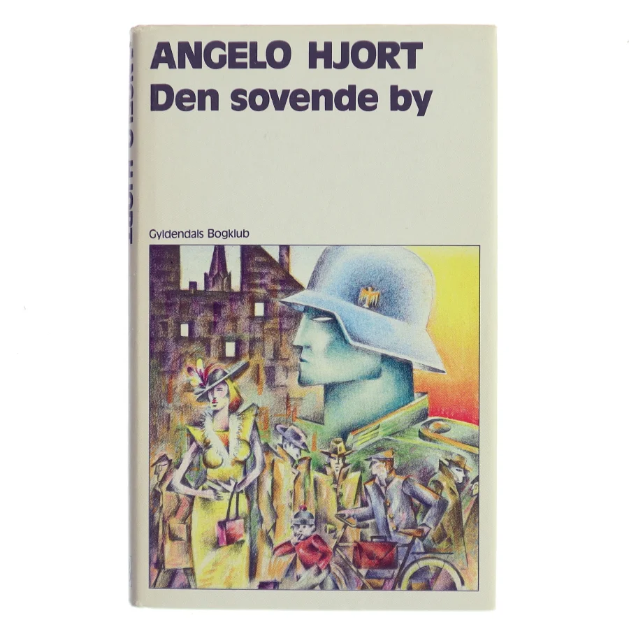 Den sovende by af Angelo Hjort (Bog)