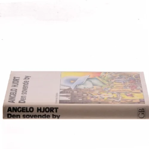 Den sovende by af Angelo Hjort (Bog)